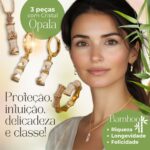 Proteção, intuição, pedra opala, pedra da criatividade, cristais de proteção, significado do bamboo, bamboo, conjunto feminino delicado