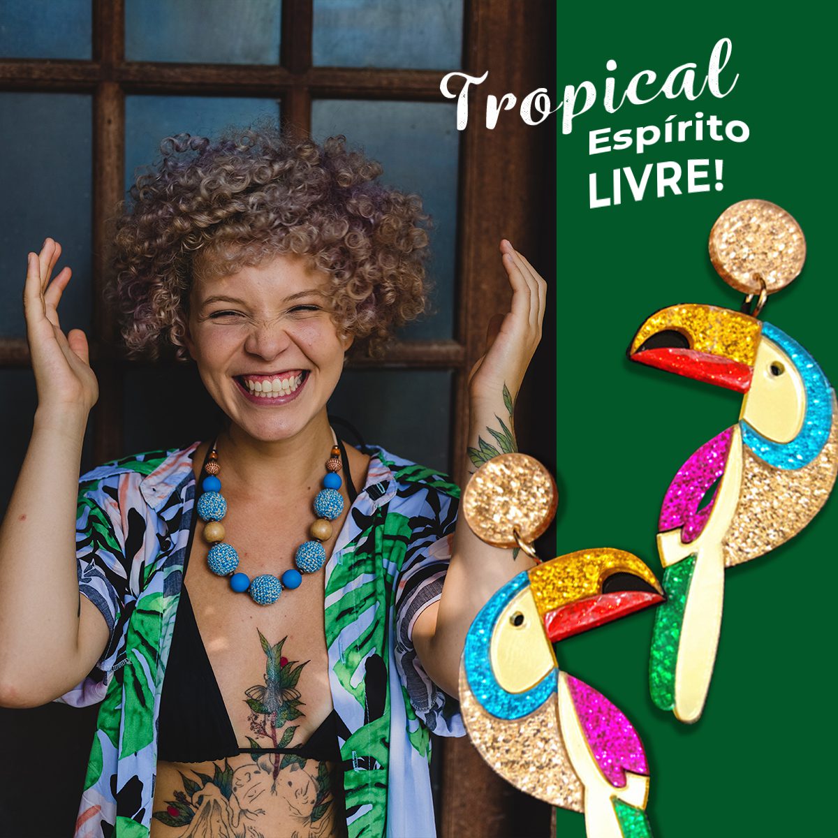 Brinco Feminino, Tucano, Energia Tropical, Ave Emblemática Brasileira, Mulher Espírito Livre